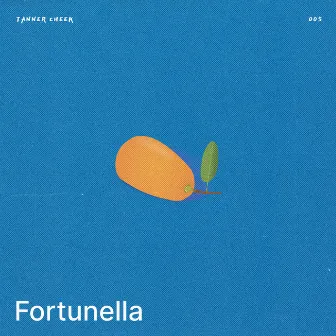 Fortunella by Tanner Cheek