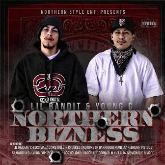 Northern Bizness by Lil Bandit