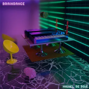 Braindance by Miguel de Bois