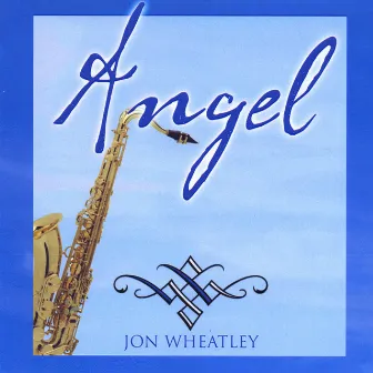 Angel by Jon Wheatley