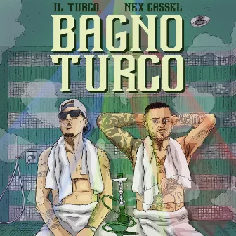 Bagno Turco by Il Turco