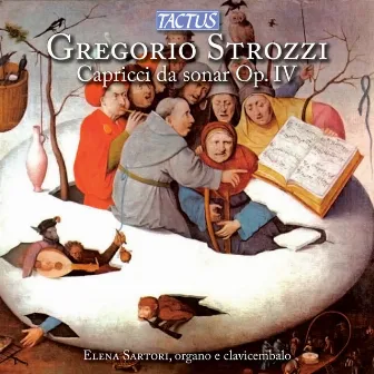 Strozzi: Capricci da sonar, Op. 4 by Gregorio Strozzi