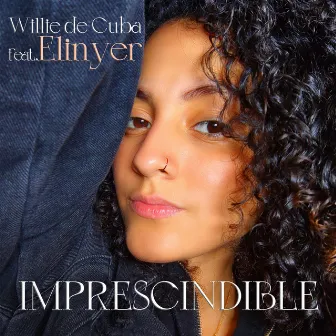 Imprescindible by Willie De Cuba