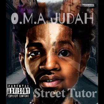 Street Tutor by O.M.A Judah