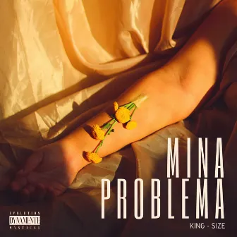 Mina Problema by King Size oficial