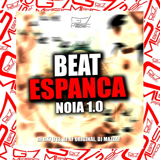 Beat Espanca Noia 1.0