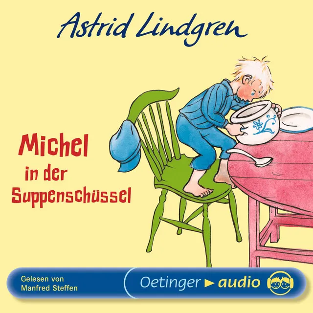 Kapitel 1.1 - Michel aus Lönneberga 1. Michel in der Suppenschüssel