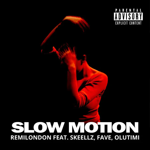 Slow Motion