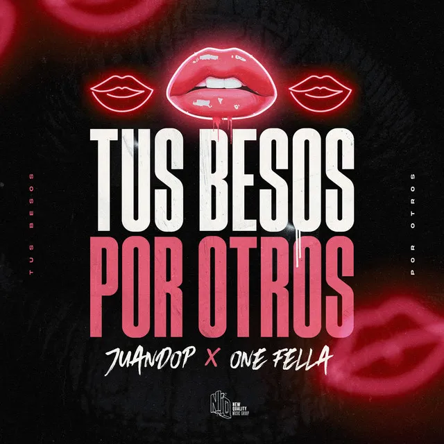 Tus Besos Por Otros