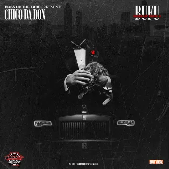 BuFu by Chico Da Don