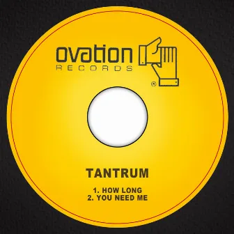 How Long by Tantrum