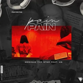 Pain by Monique The Star