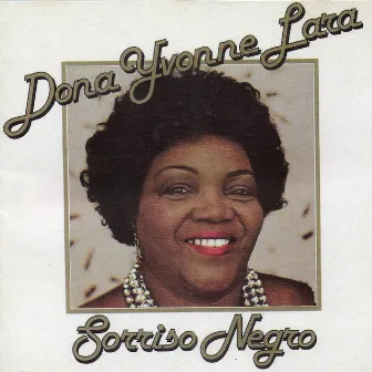 Sorriso negro by Dona Ivone Lara