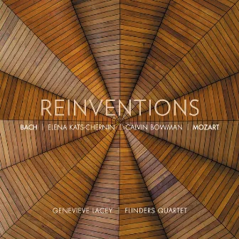 Reinventions by Flinders Quartet