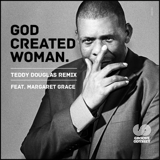 God Created Woman - Teddy Douglas Remix