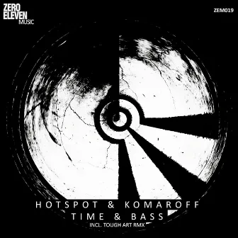 Time & Bass by Hotspot & Komaroff