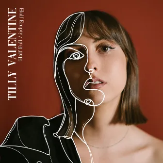 Half Full/Half Empty by Tilly Valentine