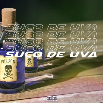 Suco de Uva by JL Trap