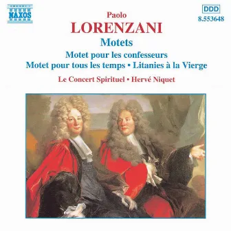 Lorenzani: Motets by Concert Spirituel Chorus