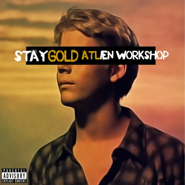 Stay Gold