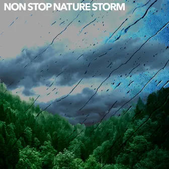 Non Stop Nature Storm by Australian Nature Sounds