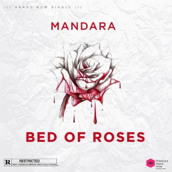 Bed Of Roses by Mandara