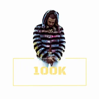 100K by Galiano