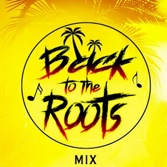 Back To The Roots by DJ Towers