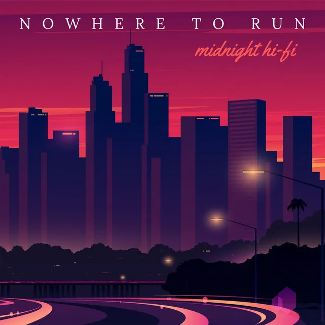 Nowhere To Run