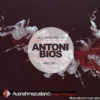 All Around EP by Antoni Bios