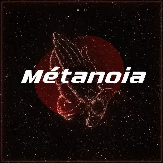 Métanoia by ALD