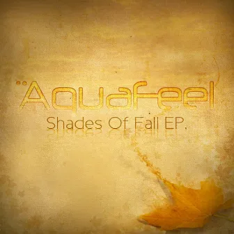 Shades Of Fall by Aquafeel