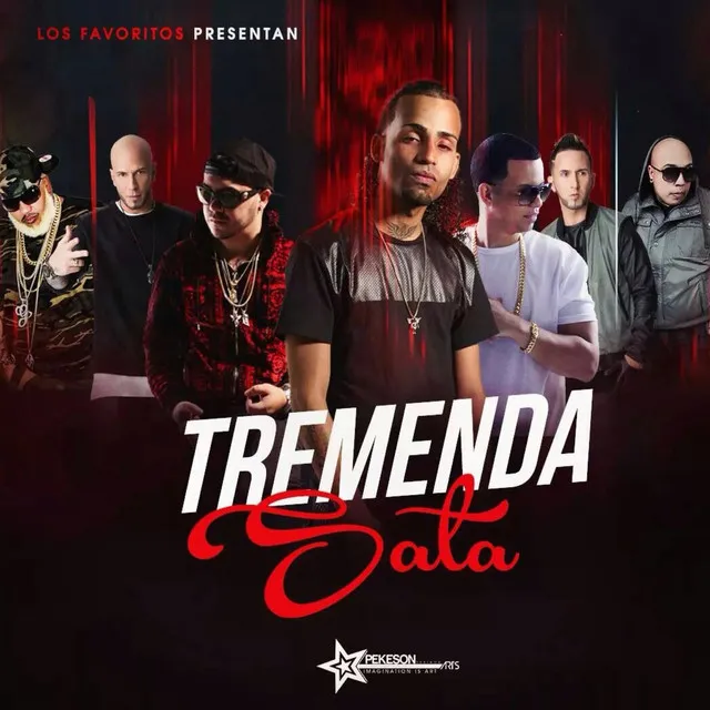 Tremenda Sata Pt. 3 (Remix) [feat. Arcangel, J Alvarez, Franco El Gorila, Alexis & Fido, Jory, D.OZi, Gotay, Genio & Falo]