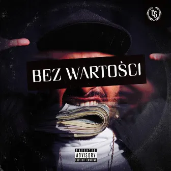 Bez wartości (feat. OloSolo, DJ Gondek) by Ciemna Strefa