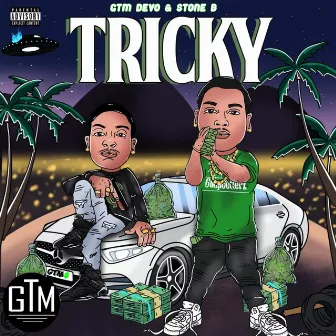 Tricky by Stone B