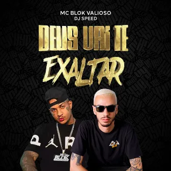 Deus Vai Te Exaltar by Mc Blok Valioso