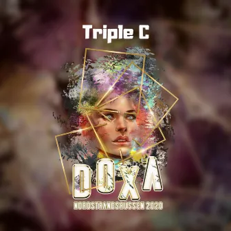 Doxa (2020) by Triple C