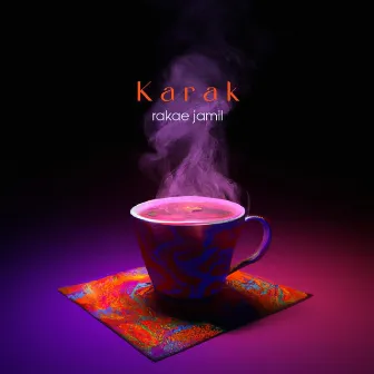 Karak by Rakae Jamil