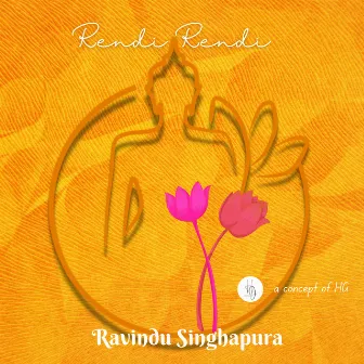 Rendi Rendi by Kankanamge Shashika Harshajith Gunasena