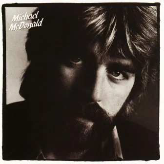 If That's What It Takes by Michael McDonald