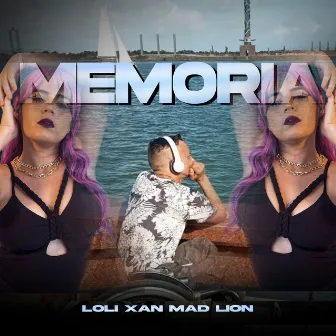 Memória by Mad Lion