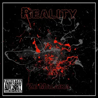 Reality by Ze'Malaika