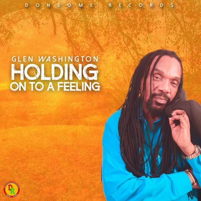 Holding On to a Feeling