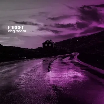 Forget by 