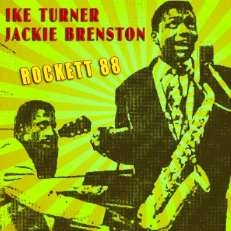 Rocket 88 by Ike Turner