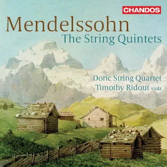 Mendelssohn: The String Quintets by Timothy Ridout