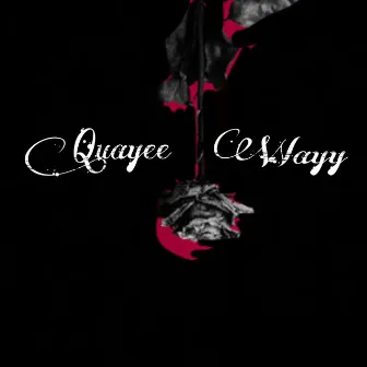 Quayee Wayy by Lil Quayee