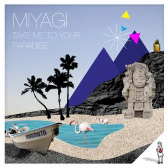 Take Me to Your Paradise by Miyagi