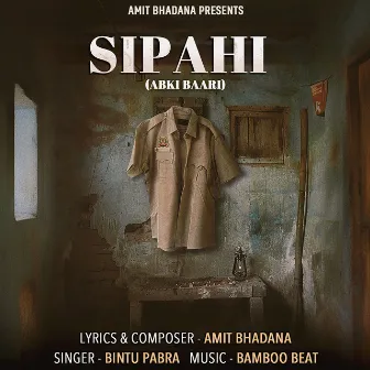 Sipahi (Abki Baari) by Bamboo Beat