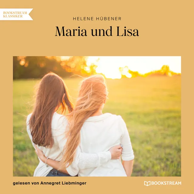 Teil 36 - Maria und Lisa